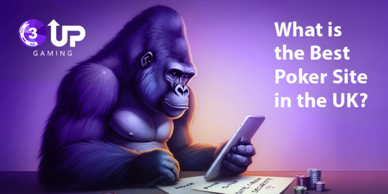 What is the Best Poker Site in the UK?